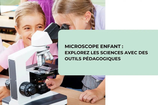 Microscope-Enfant-Explorez-les-Sciences-avec-des-Outils-Pédagogiques BBChoupette